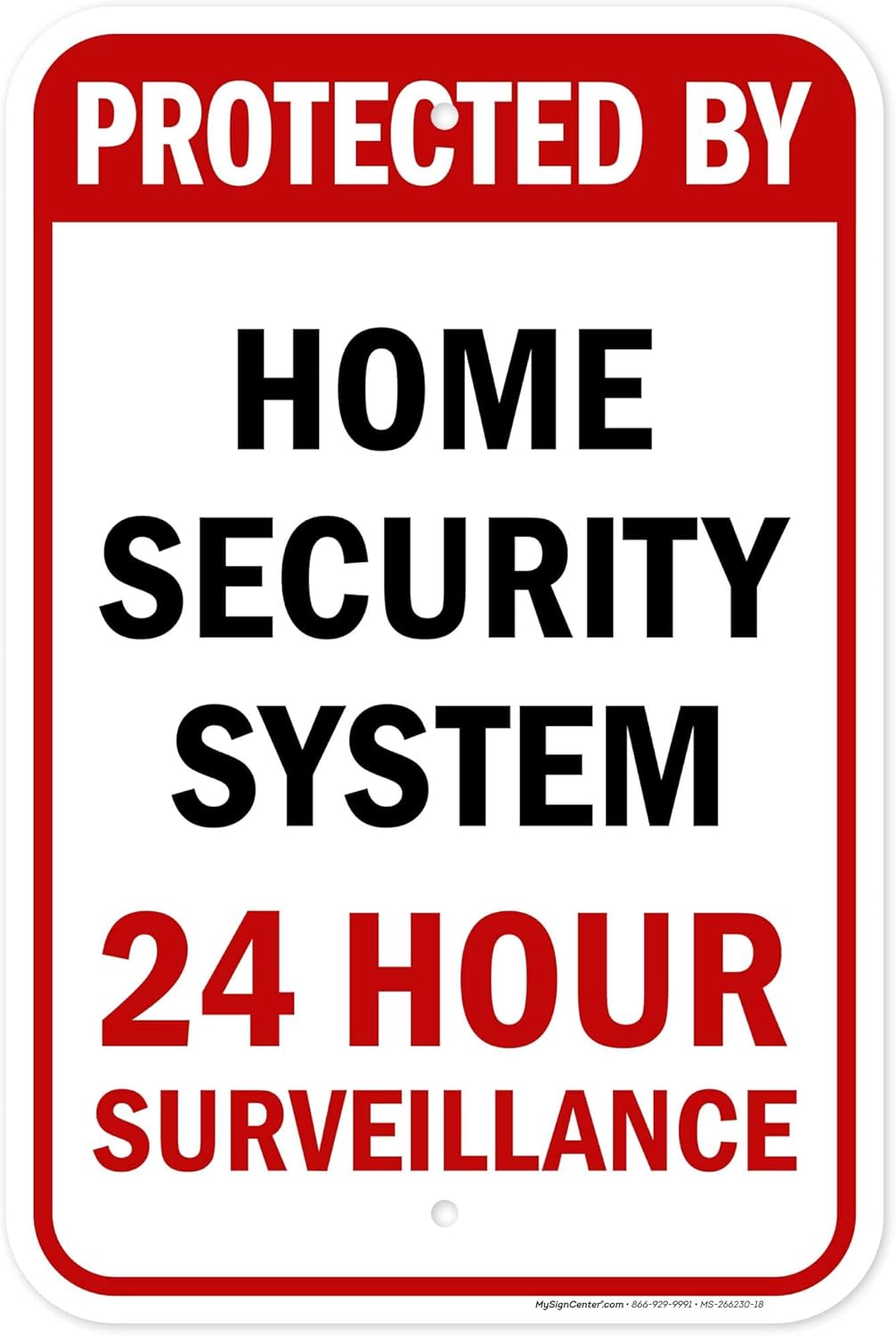 Protected By Home Security System Sign, 12x18 Inches, Rust Free .063 Aluminum, Fade Resistant, Made in USA by My Sign Center