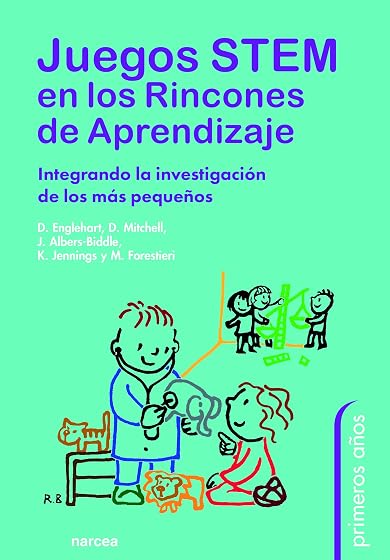 Juegos Stem en los Rincones de Aprendizaje: Integrando la Investigacio