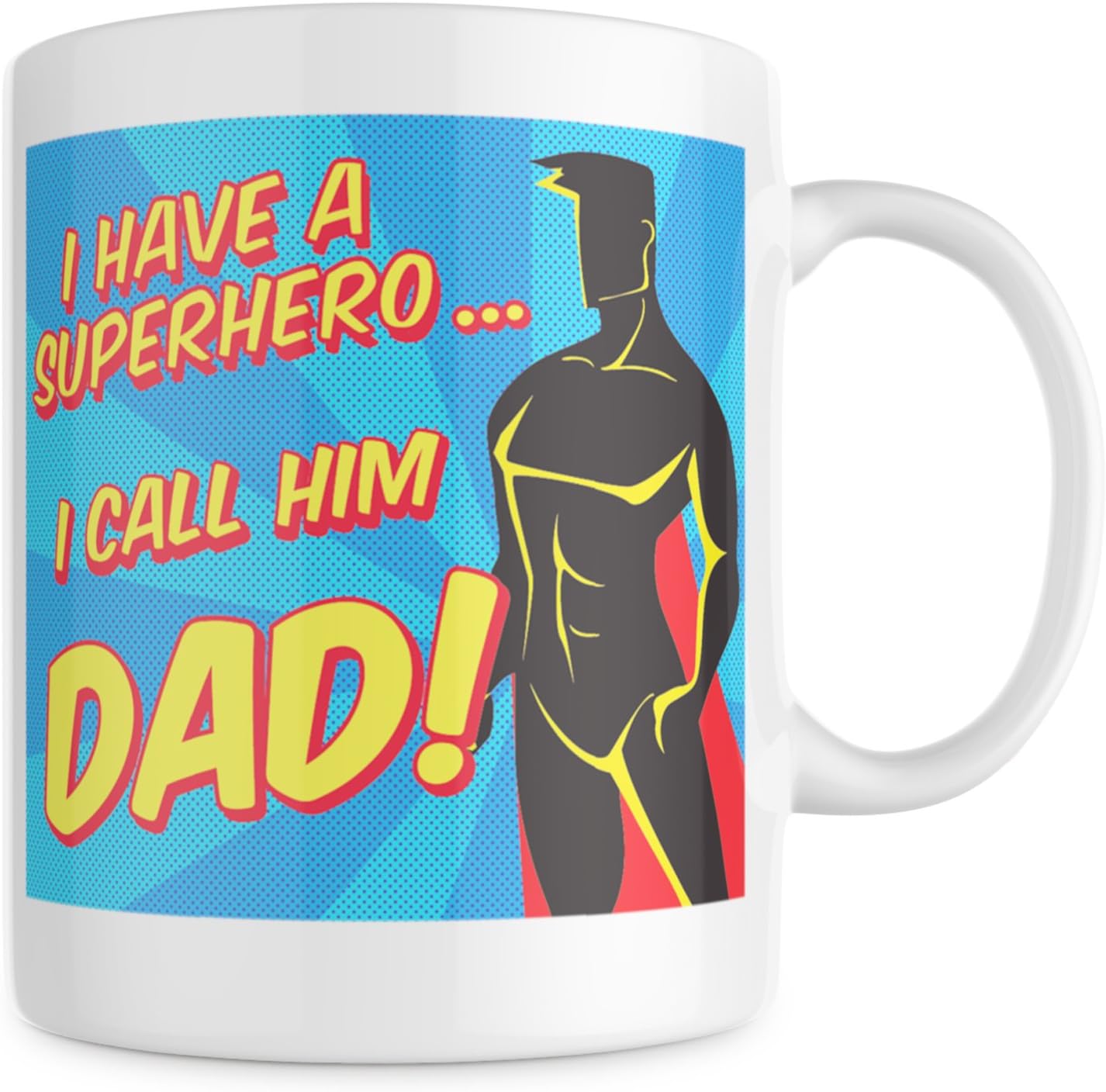 Dad Gifts From Daughter - Dad Mug - Gifts For Dad - Best Dad Gifts - Fathers Day Gifts - Dad Coffee Mug - Super Hero Dad Mug