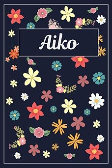 Aiko Lined Writing Notebook with Personalized Name | 120 Pages | 6x9 | Flowers