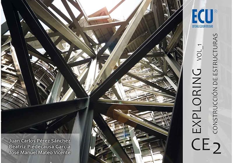 Exploring ce 2. Vol. 1. Construcción de estructura