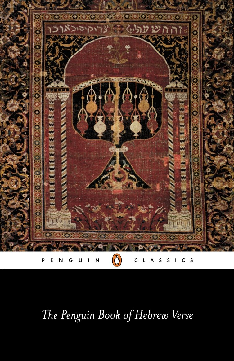 The Penguin Book of Hebrew Verse (Penguin Classics)