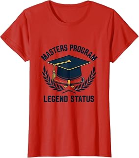 Masters Program Legend Status Achievement Design T-Shirt