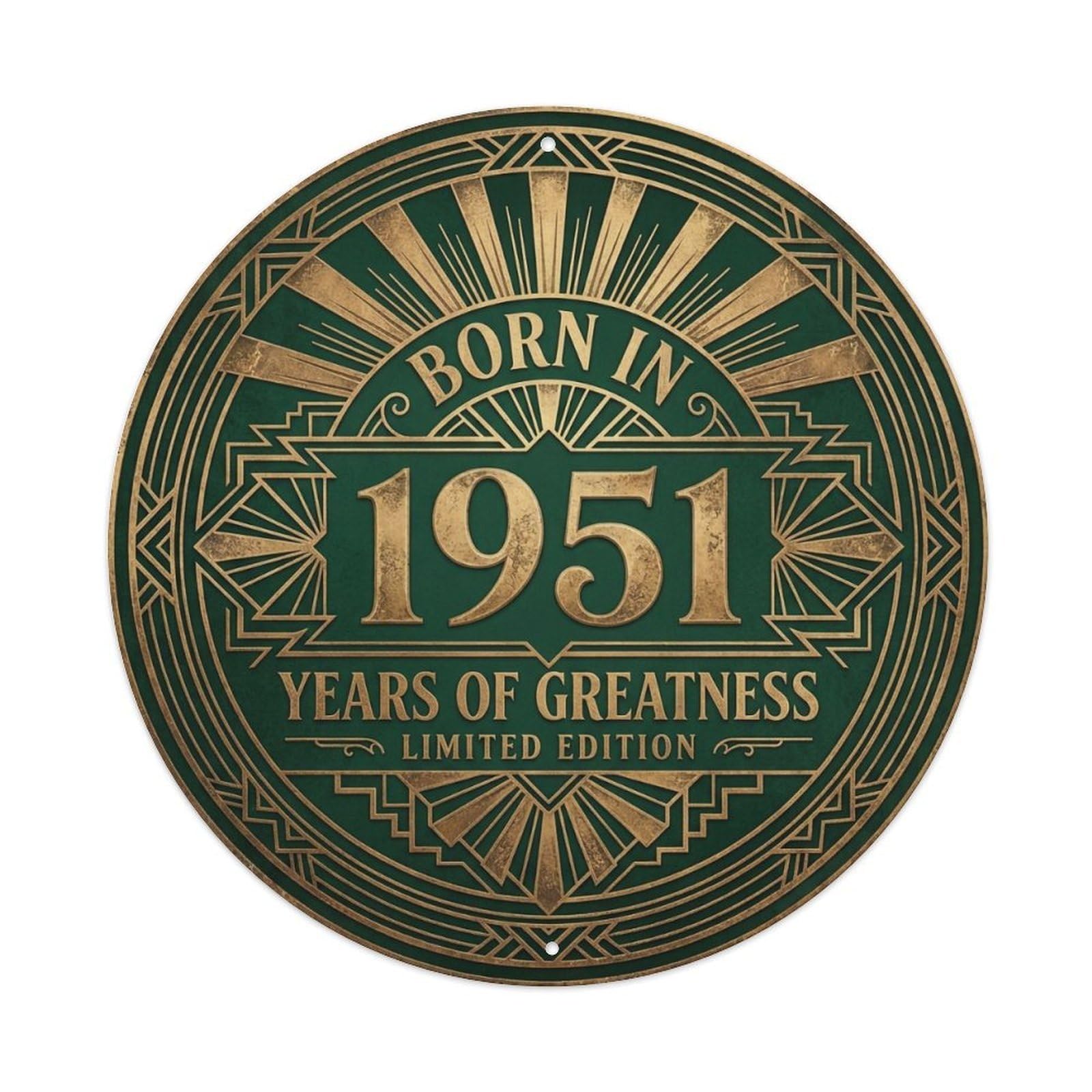 Born In 1951 Years Of Greatness Year-Themed Birthday Gift Metal Tin Sign Plaque Wall Decor for Cafe, Club, Garden Round Metal Poster 8x8Inch
