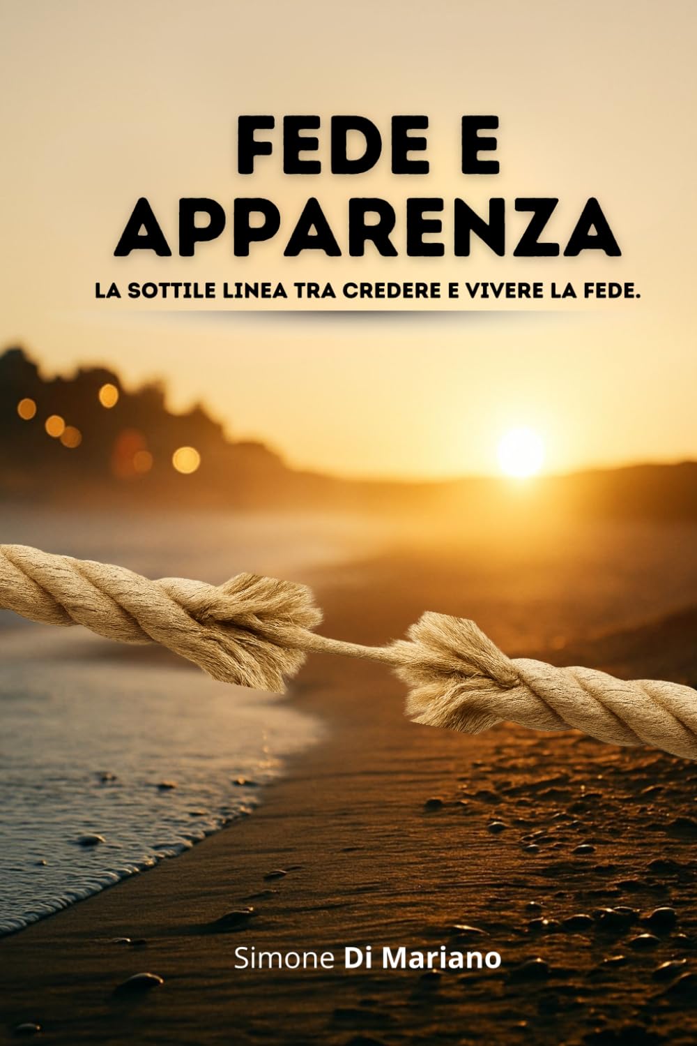 FEDE E APPARENZA: La sottile linea tra credere e vivere la fede.