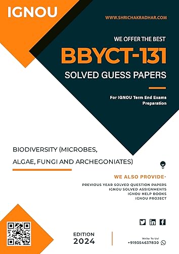 IGNOU BBYCT 131 Solved Guess Papers from IGNOU Study Material/Books Biodiversity (Microbes, Algae, Fungi and Archegoniates) For Exam Preparation (Latest Syllabus) IGNOU BSCG (CBCS) BOTANY
