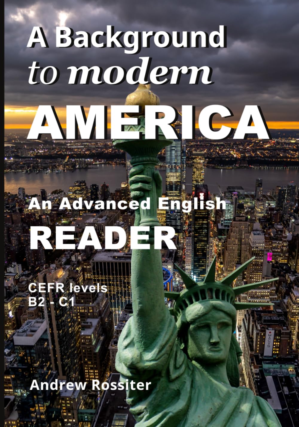 A Background to modern America: An advanced English reader (Linguapress English)