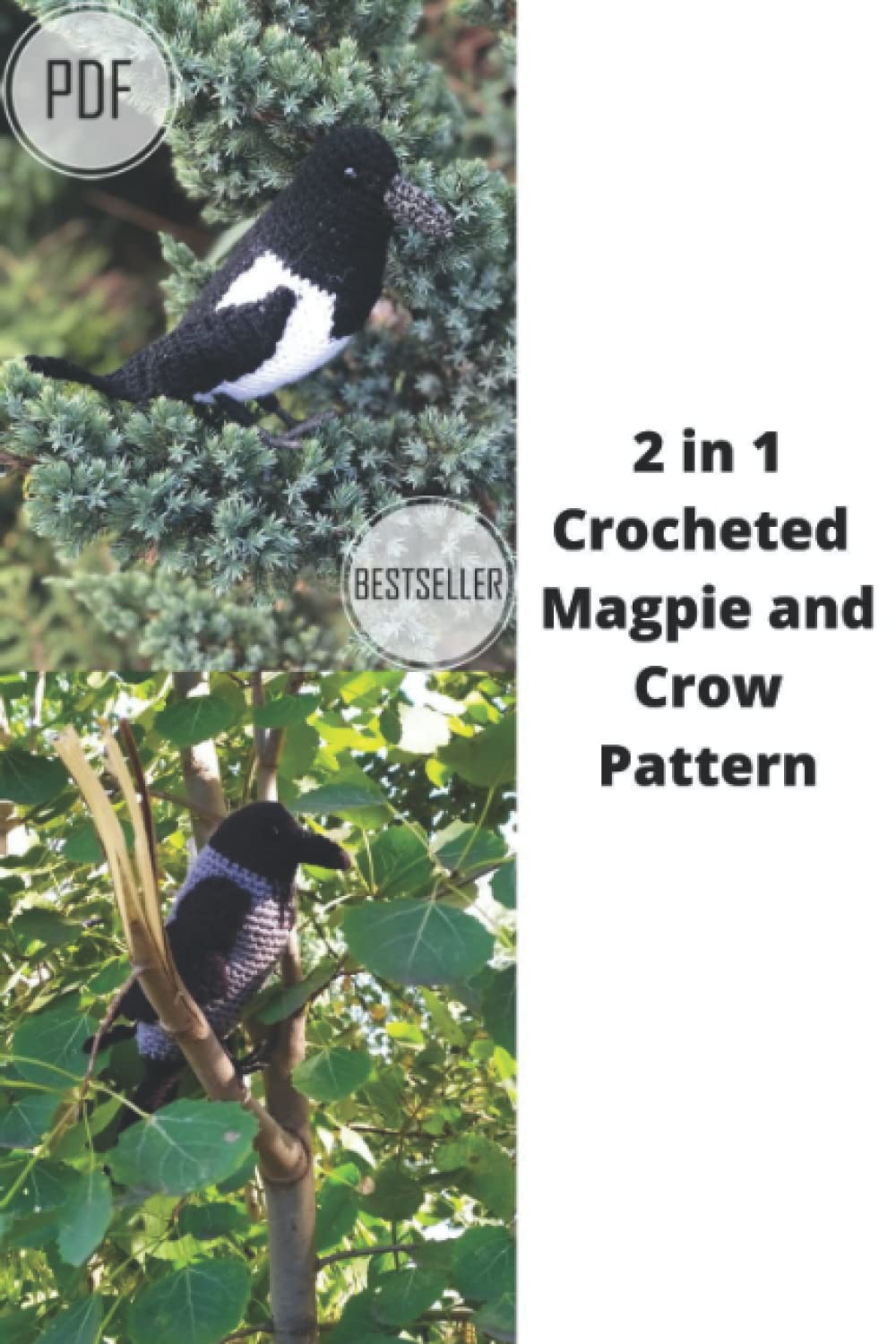 Crochet magpie pattern + Crochet crow pattern 2 in 1.: Crocheted birds tutorial
