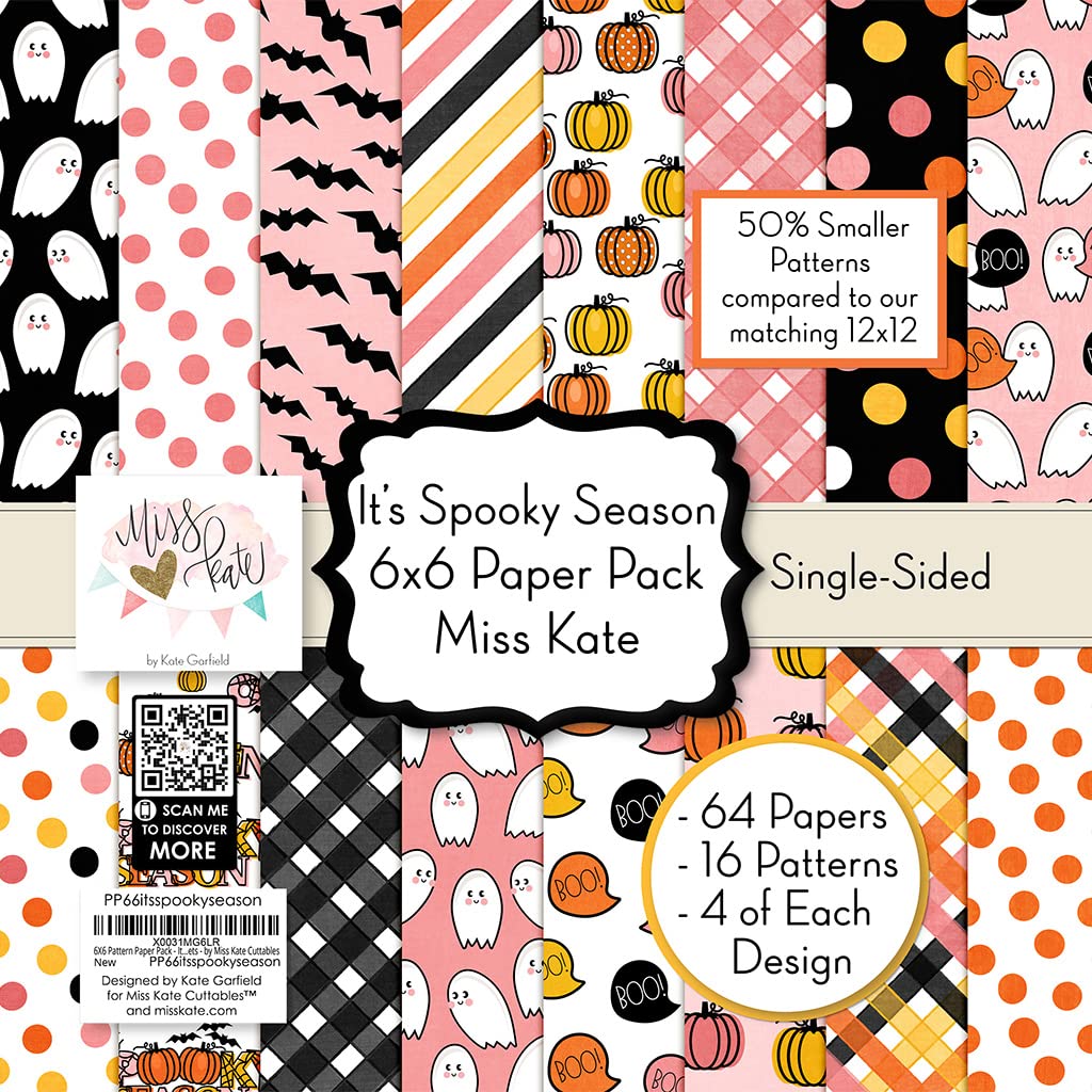 Miss Kate Cuttables6x6 Pattern Paper Pack – It’s Spooky Season - for 7 Scrapbook Premium Specialty Paper Single-Sided 6x6 Collection Includes 64 Sheets - 50% Smaller Patterns - by