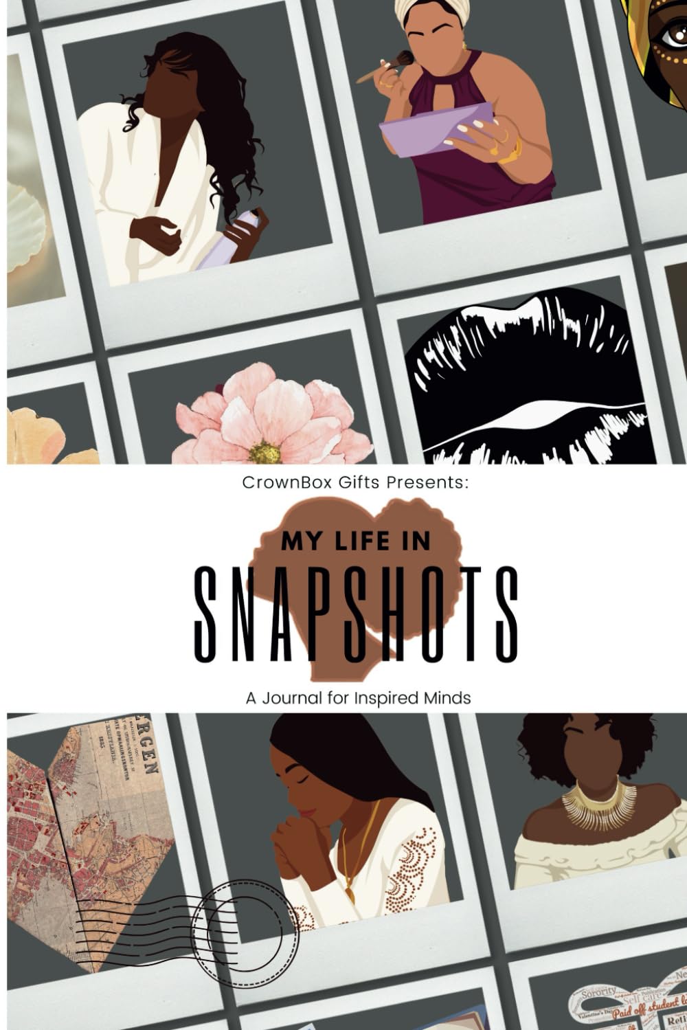 CrownBox Gifts Presents: My Life in Snapshots: A Journal for Inspired Minds