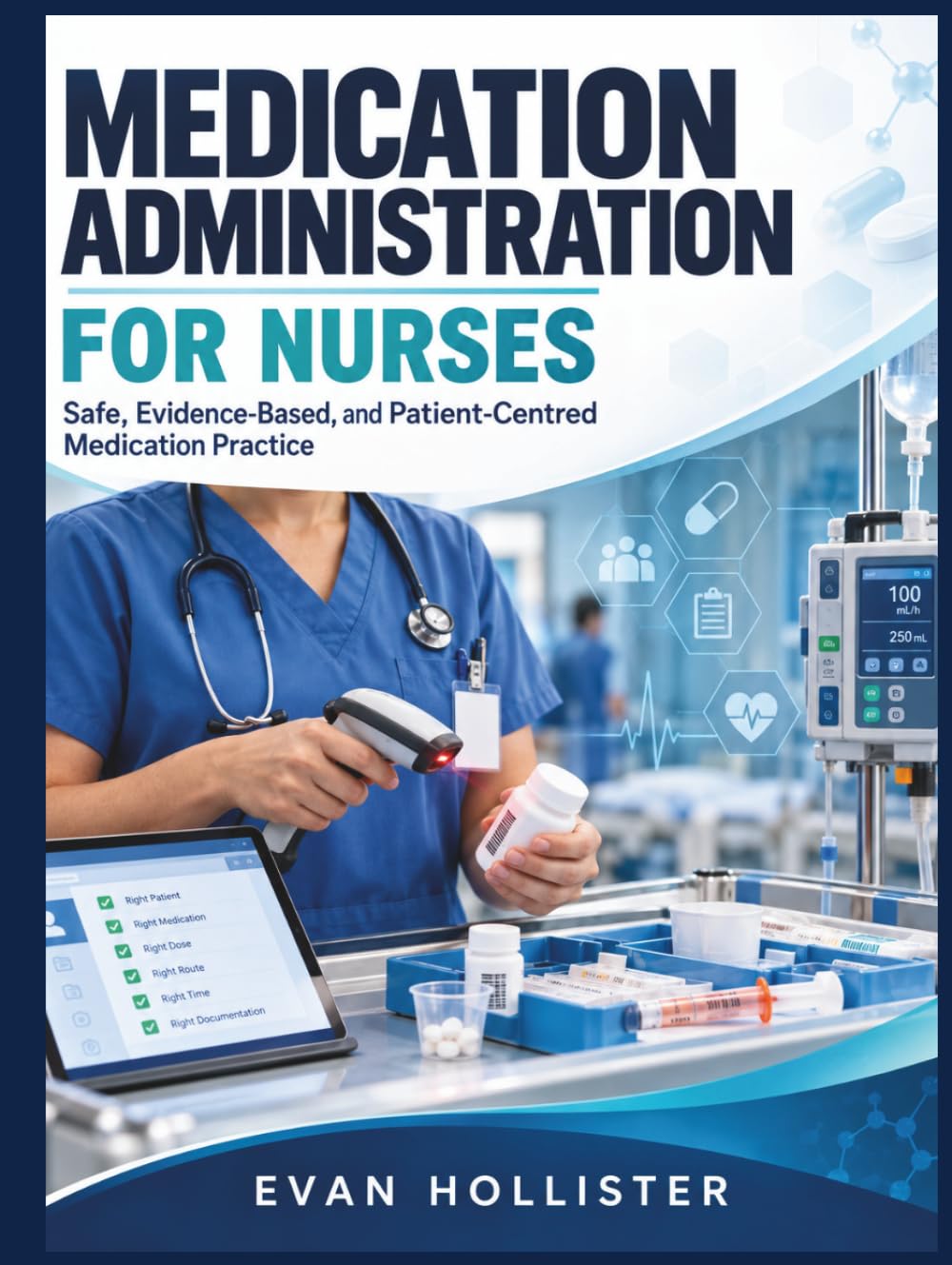 MEDICAL ADMINISTRATION FOR NURSING