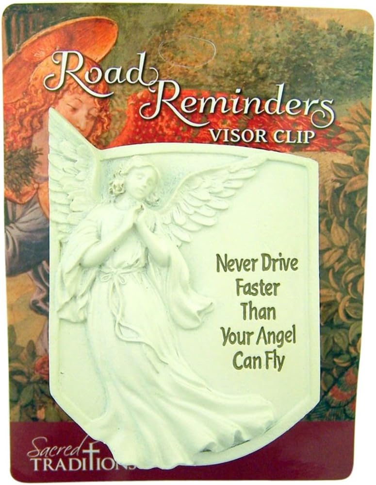 Road Reminders Never Drive Faster Than Your Angel Can Fly Resin Visor Clip, 2 1/2 Inch