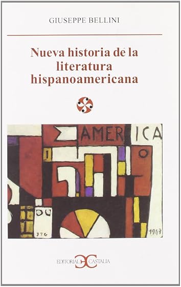 Nueva historia de la literatura hispanoamericana