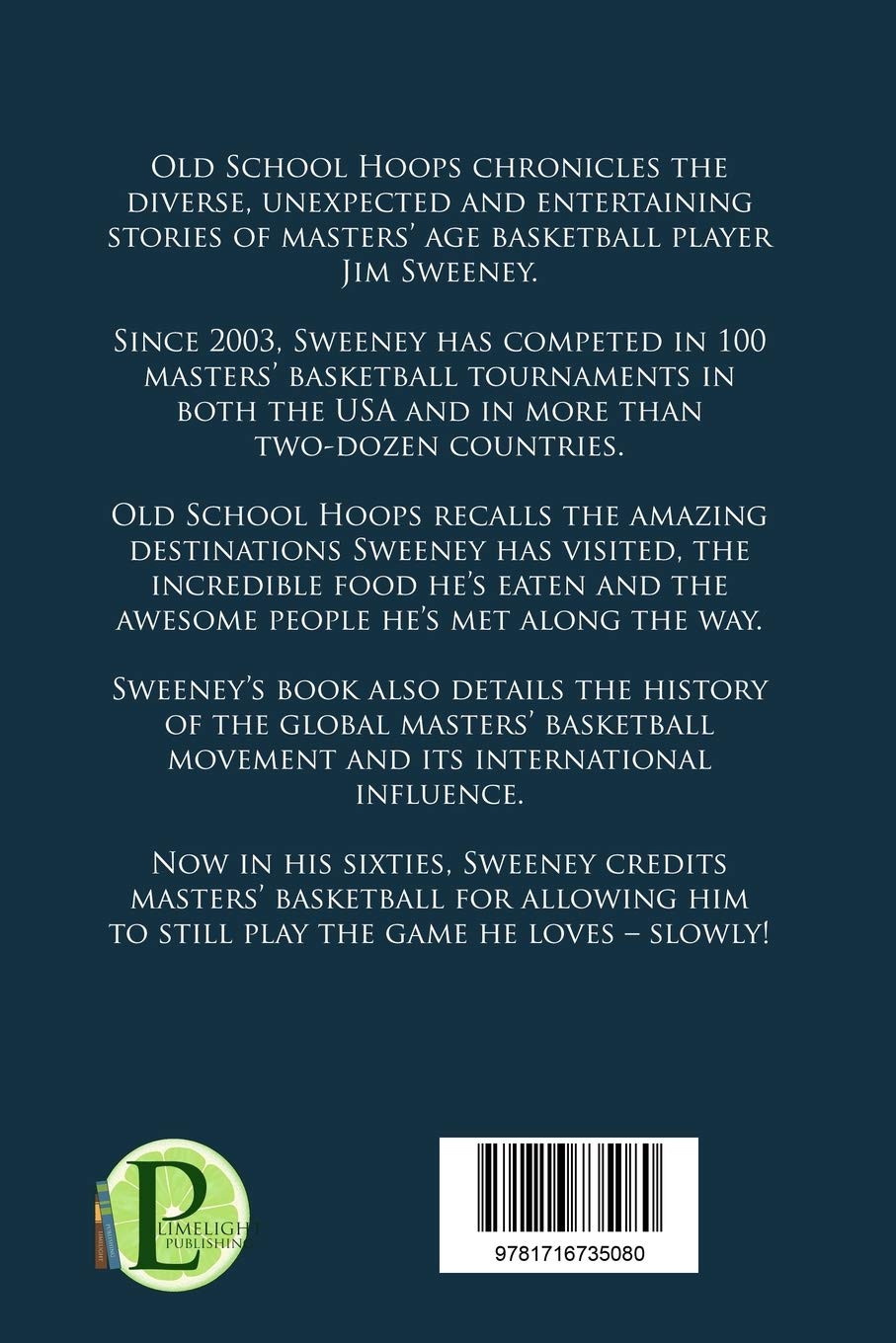 Old School Hoops: Stories of an Aging Baller