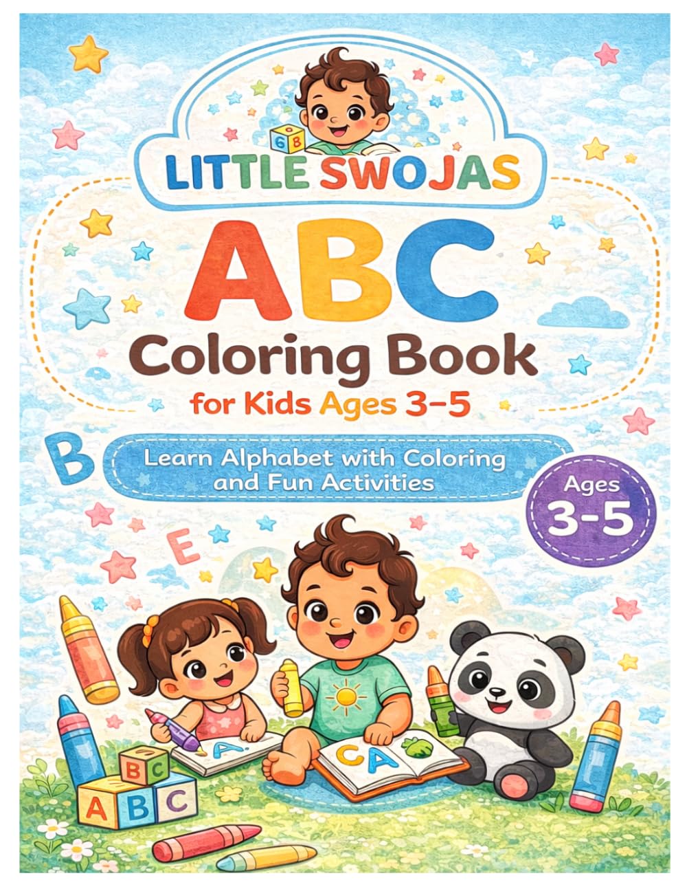 ABC Coloring Book for Kids Ages 3–5: Learn Alphabet with Coloring and Fun Activities