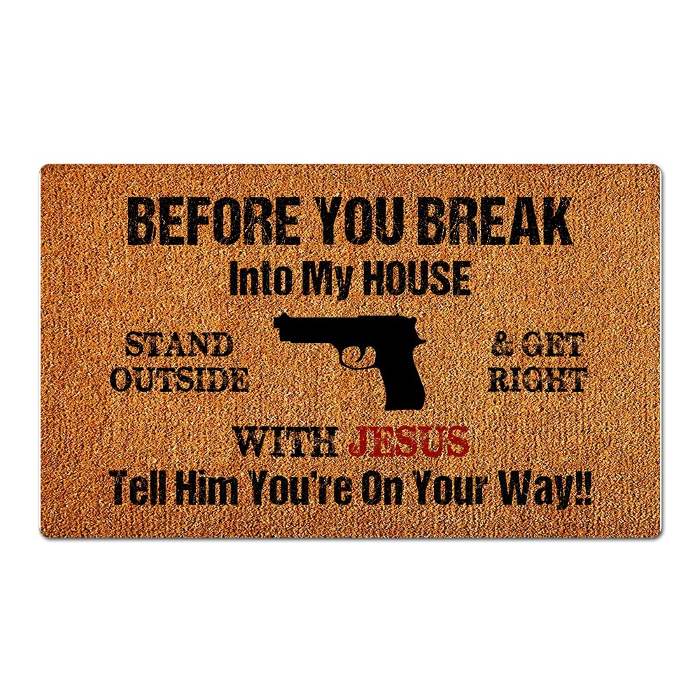 Before You Into My House Weclome Funny New Home Gift Decoration Doormat Kitchen Home House Entrance Way Area Rugs Decor Front Indoor/Outdoor Door Mats 18x30 inch
