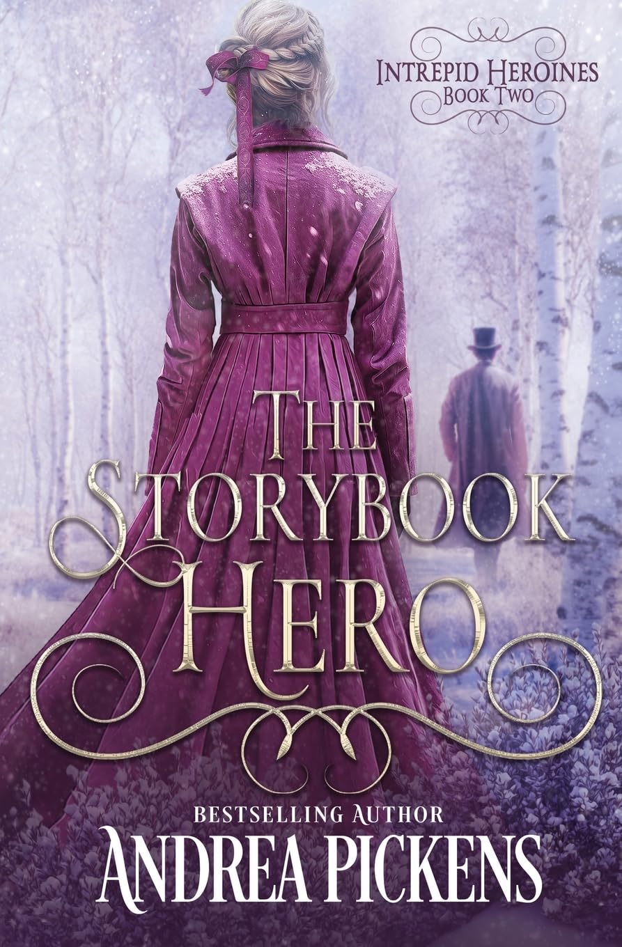 The Storybook Hero: 2 (Intrepid Heroines)