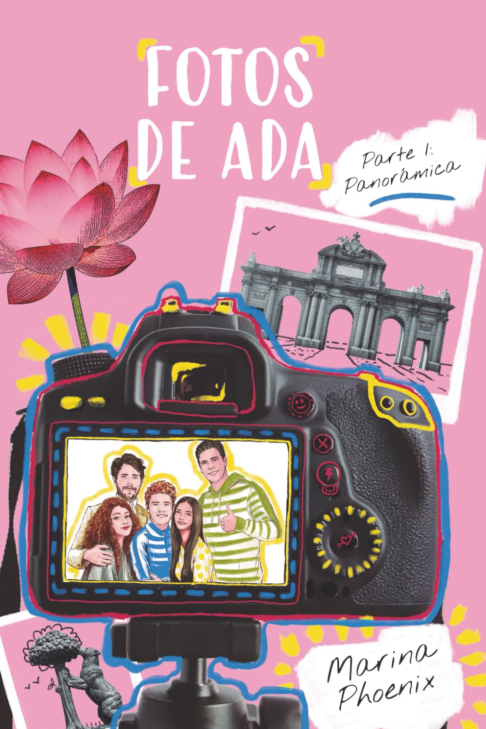 Fotos de Ada. Parte 1: Panorámica: Una historia de amistad, amor y mucho salseo
