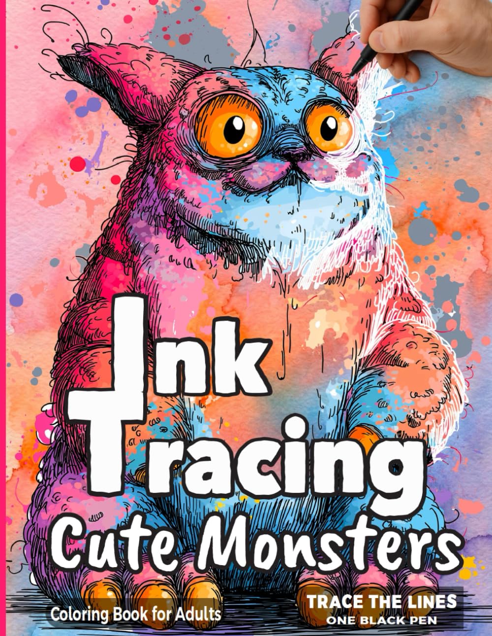 Cute Monsters Ink Tracing Coloring Book for Adults: A Relaxing Reverse Coloring Art with Adorable Watercolor Creatures for Mindfulness, Stress Relief - Trace the Lines with One Black Pen
