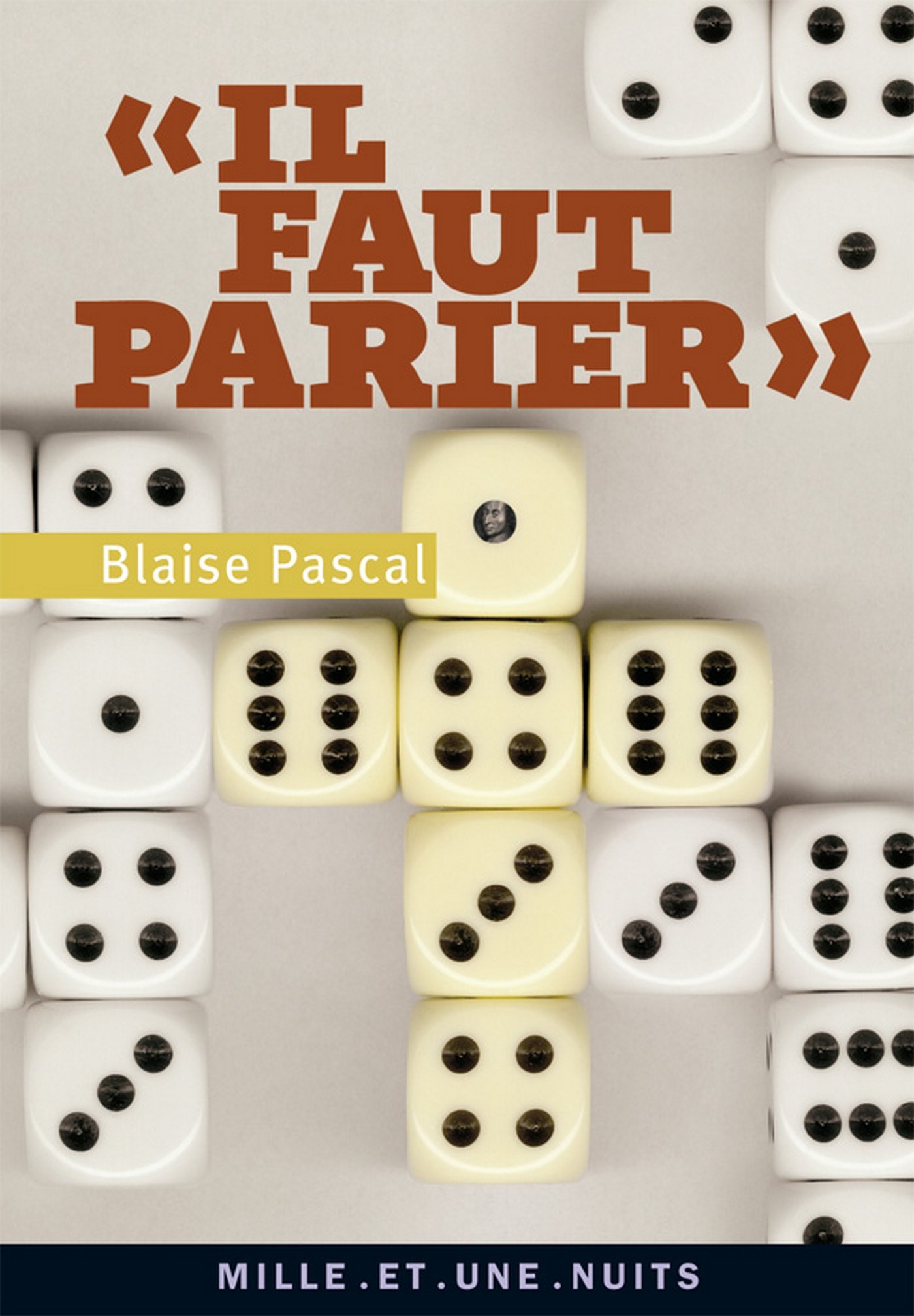 «Il faut parier» (French Edition)
