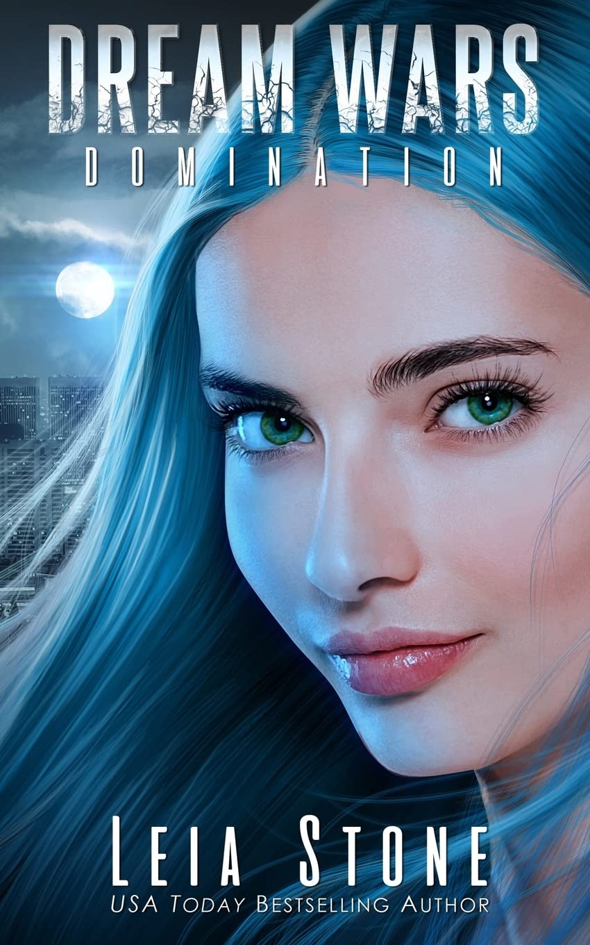 Dream Wars: Domination: Volume 2