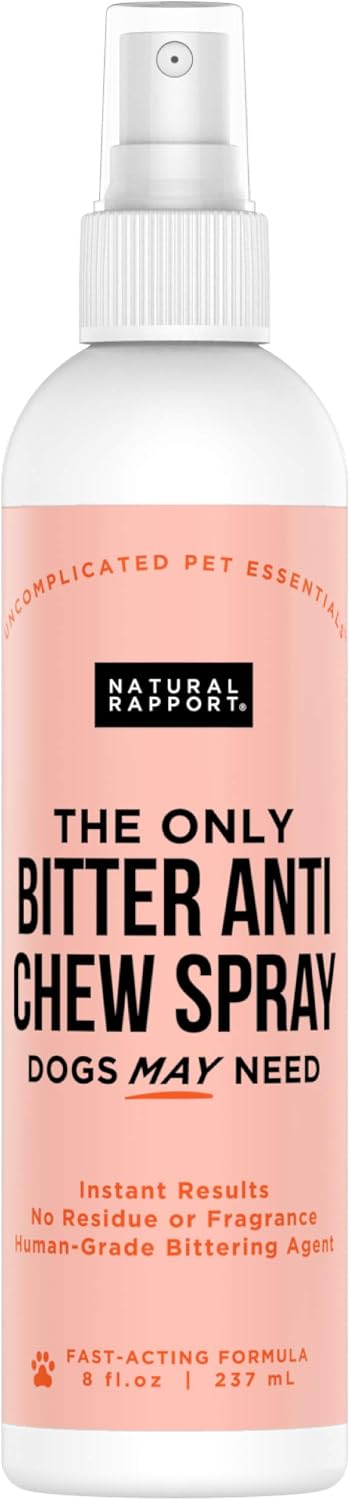 Natural Rapport Pet Anti-Chew Spray - The Only Bitter Anti-Chewing Spray Dogs May Need - Pet Bite, Chew, and Dog Licking Repellent and Deterrent Spray for Furniture (8 fl oz.)