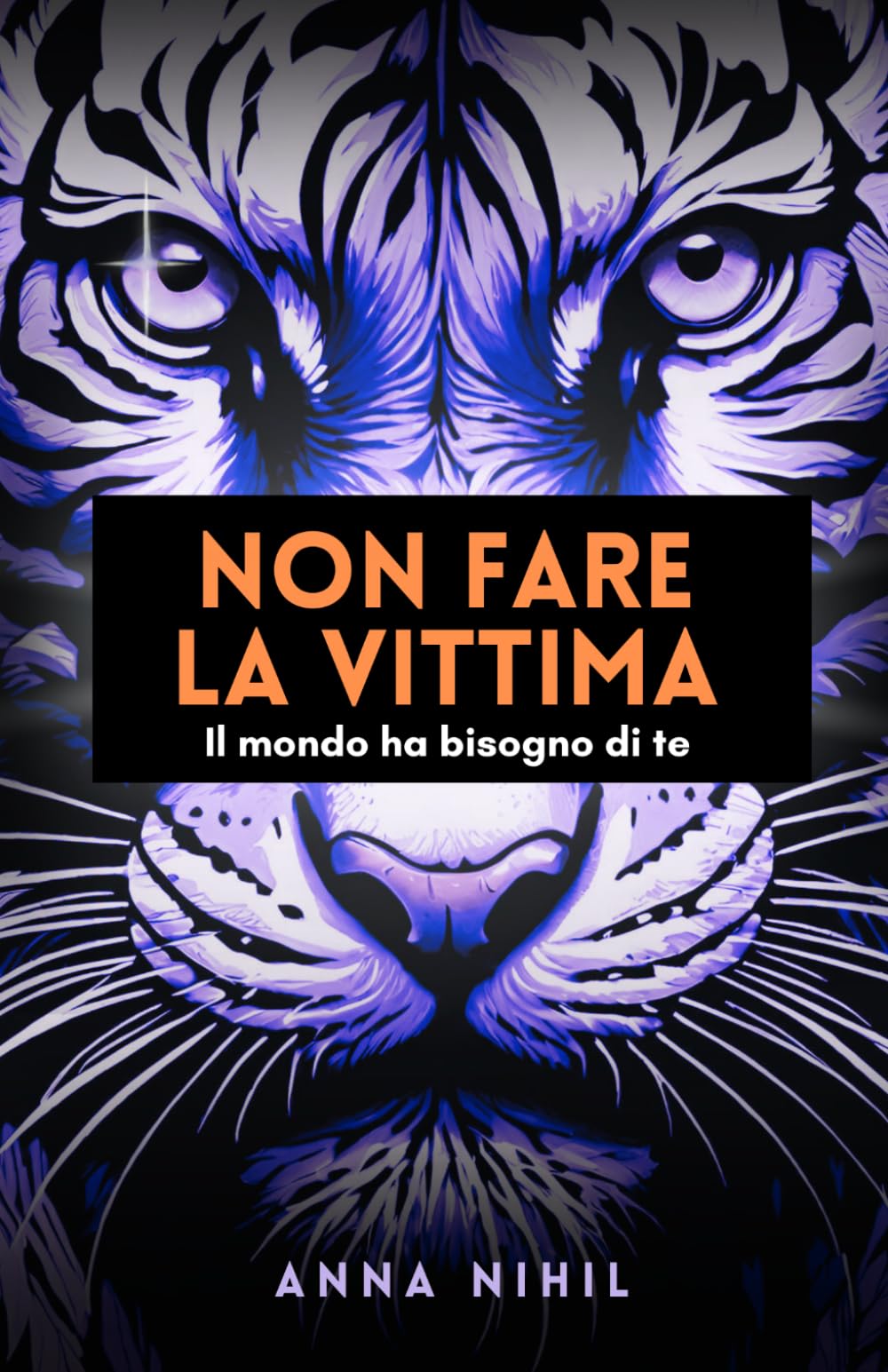Non fare la vittima: Il mondo ha bisogno di te