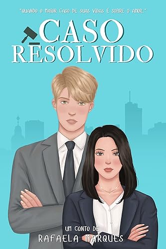 Caso resolvido (Irmãos Downey Livro 1)