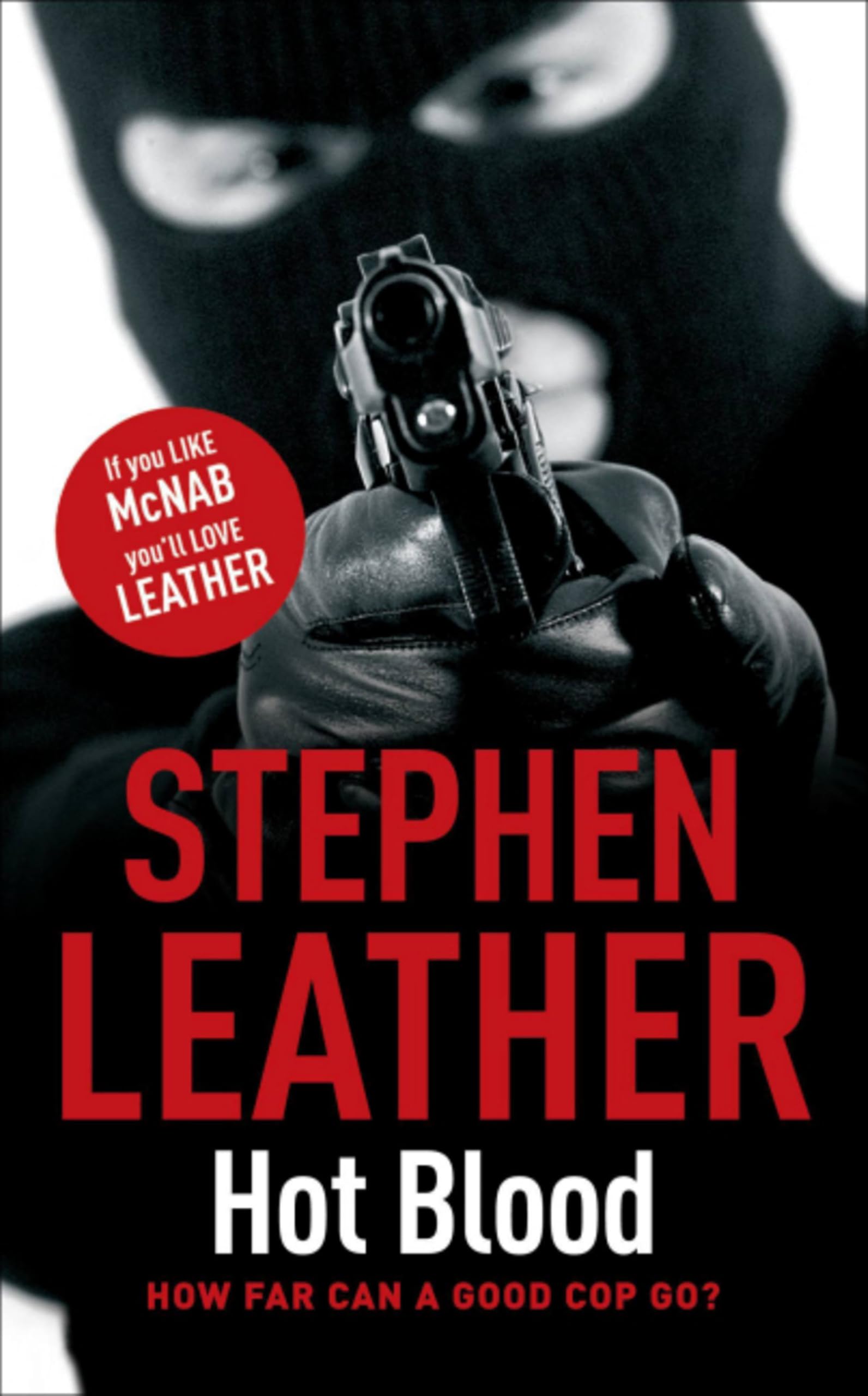 Hot Blood The 4th Spider Shepherd Thriller by Stephen Leather (Paperback Book)
