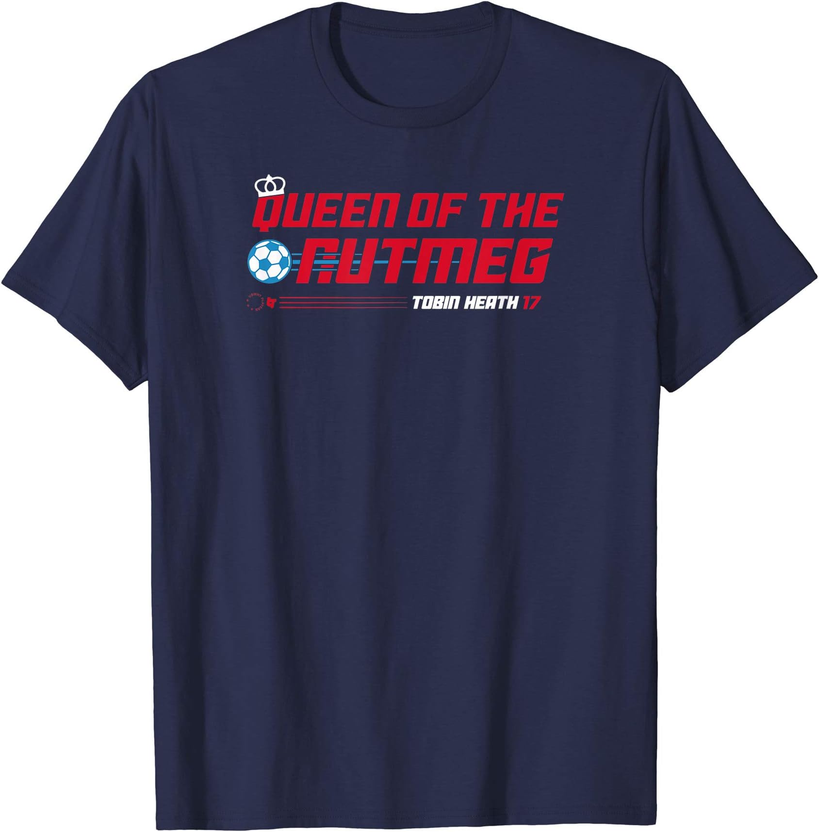 Officially Licensed Tobin Heath - Queen Of The Nutmeg T-ShirtOEKO-TEX STANDARD 100