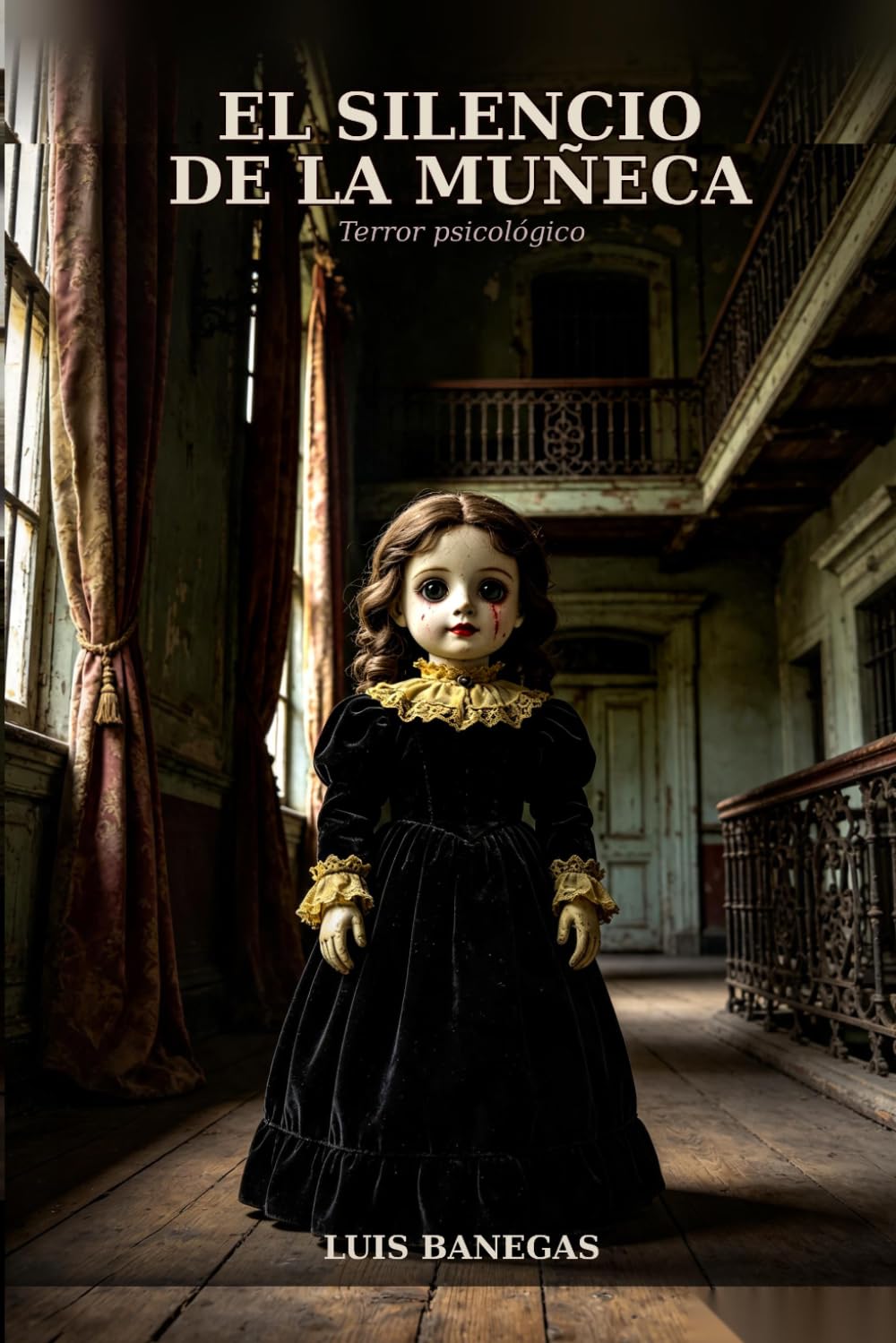El silencio de la muñeca: Terror psicológico