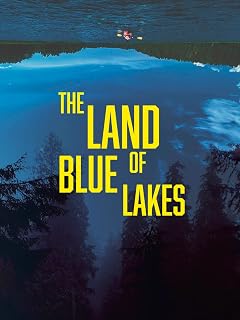 The Land of Blue Lakes