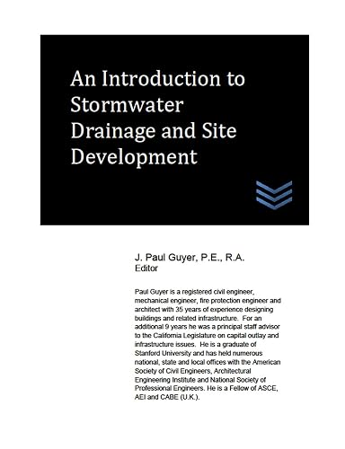 An Introduction to Stormwater Drainage and Site Development (Drainage Systems