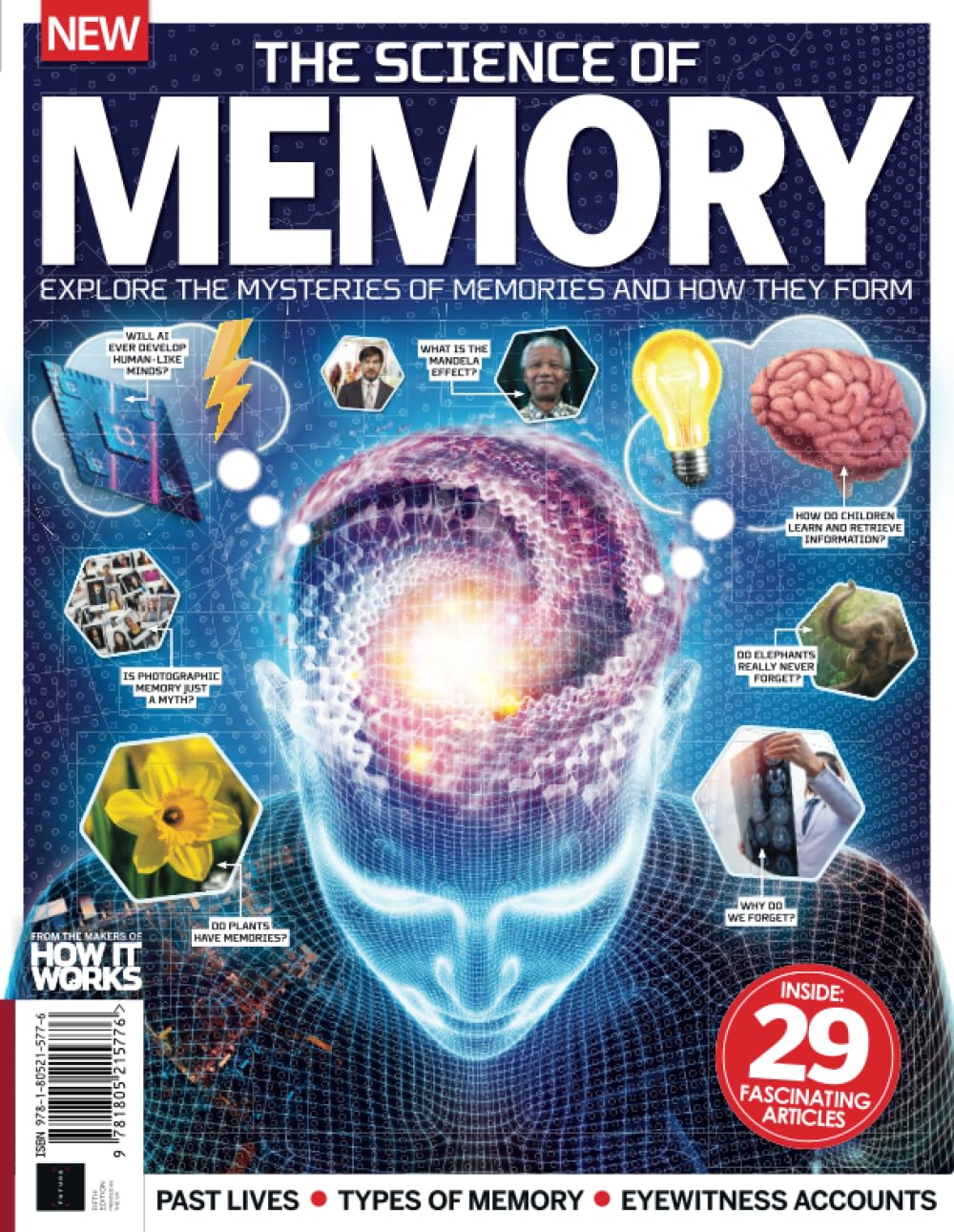 How It Works: The Science of Memory: Explore the Mysteries of Memories & How They Form