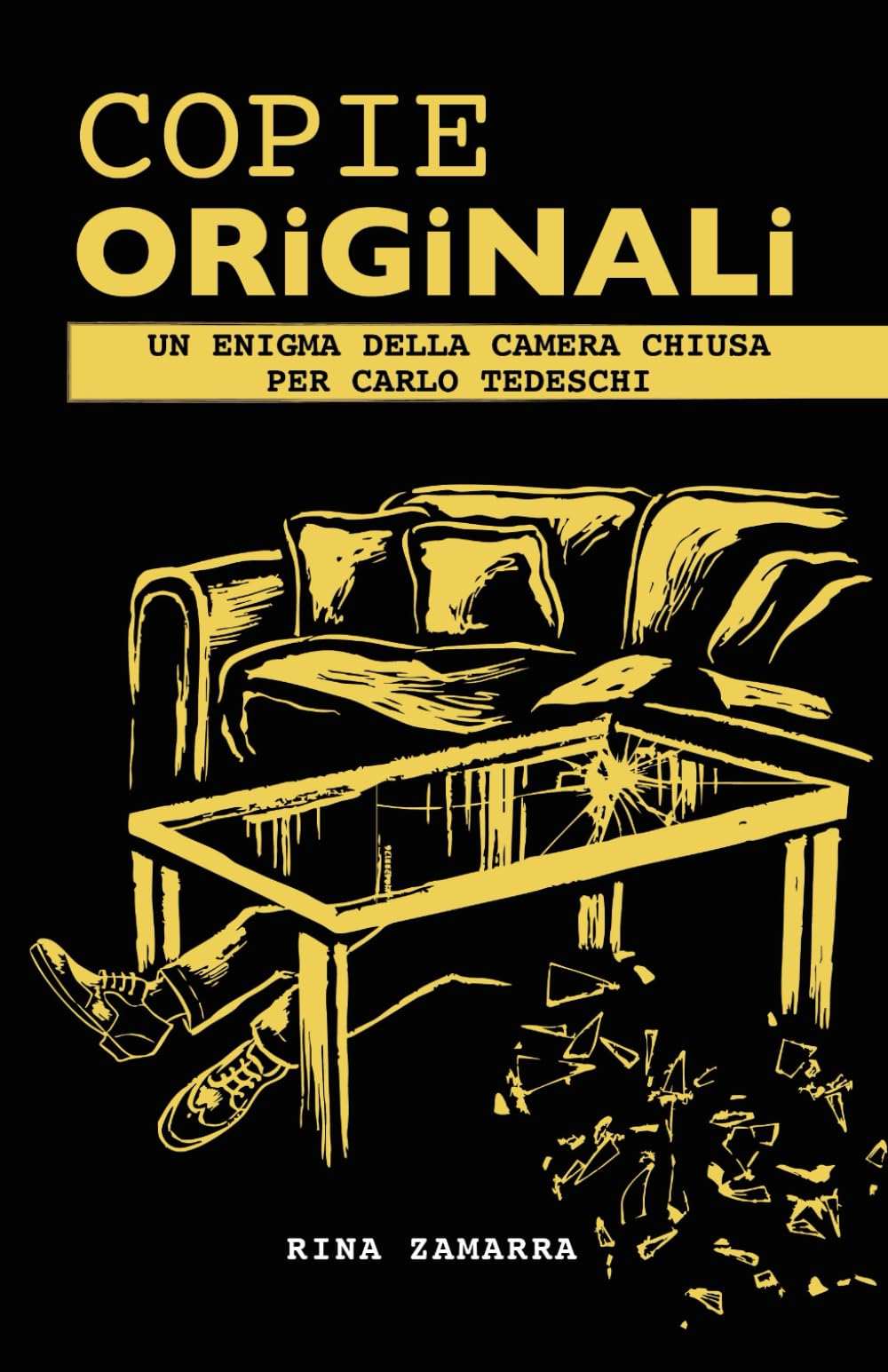 Copie Originali (I casi di Carlo Tedeschi, l'investigatore dal fiuto eccezionale!)