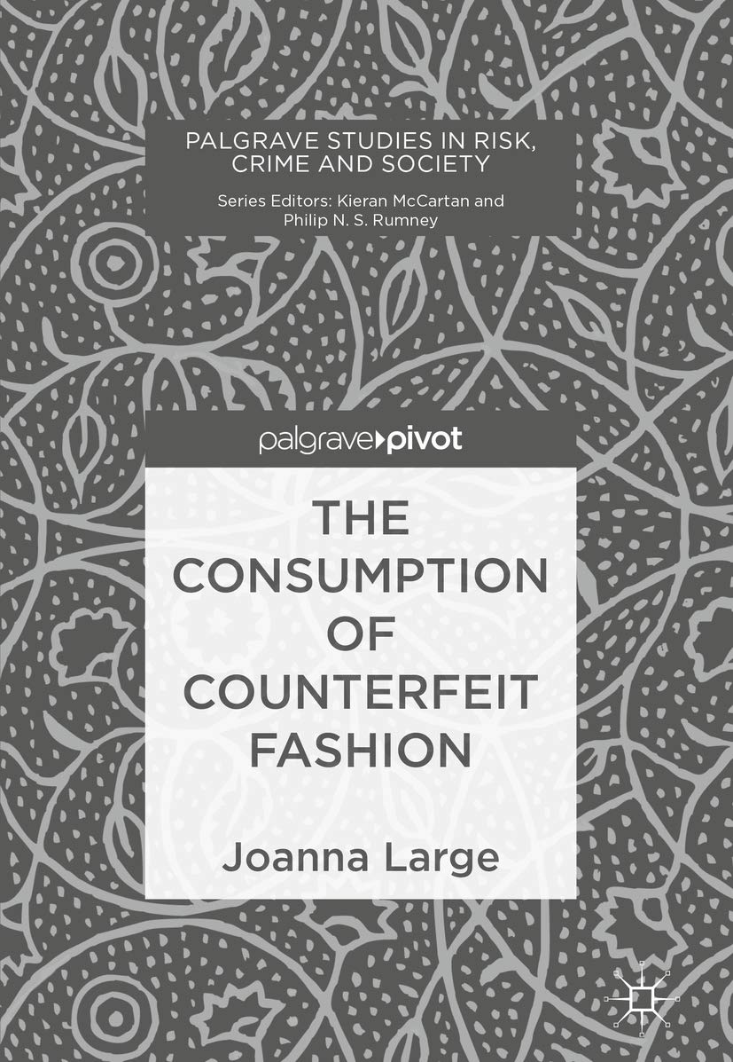 Counterfeit Fashion : livre de sociologie du crime et de la mode