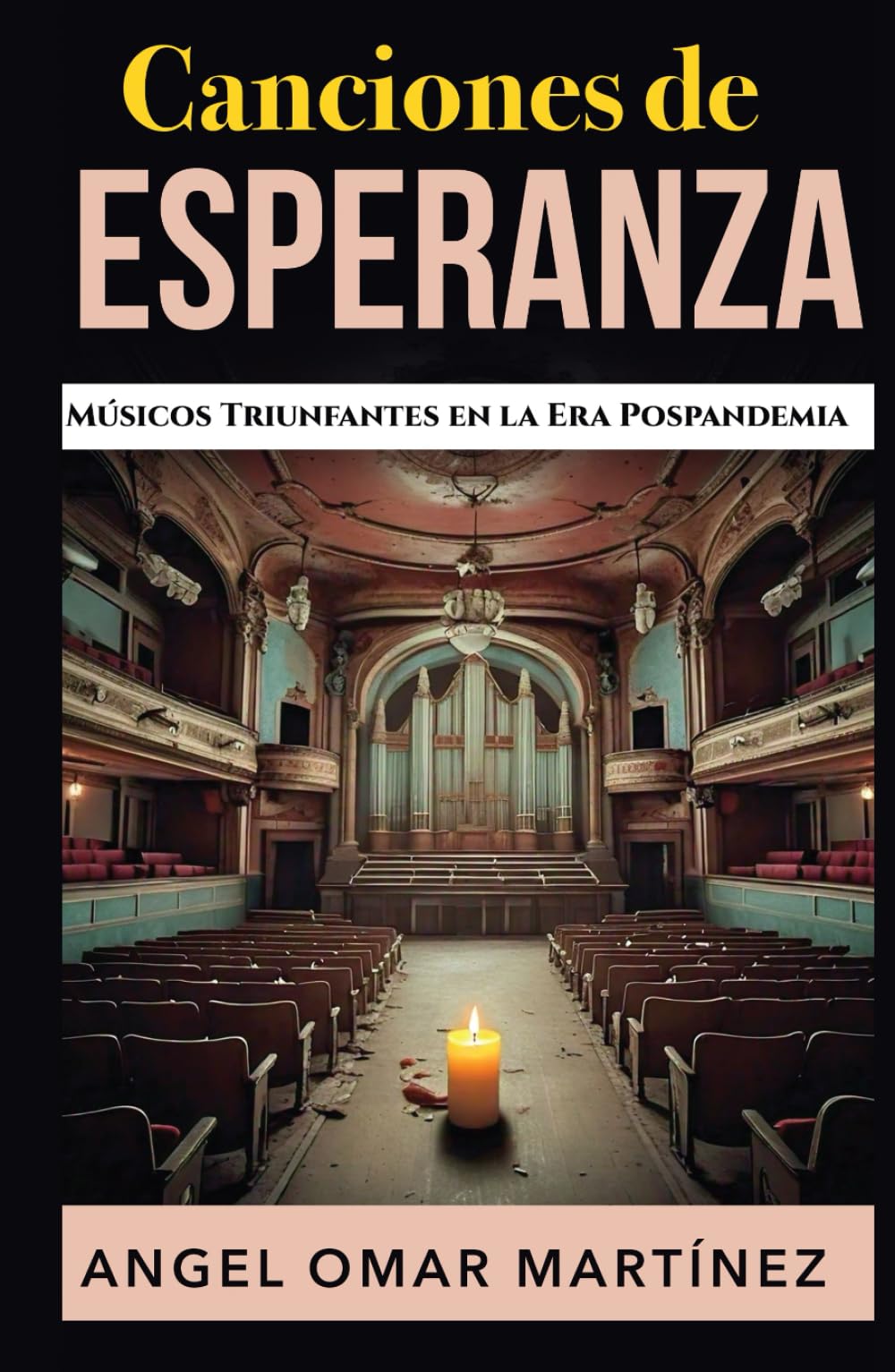 Canciones de Esperanza récits de résilience des musiciens