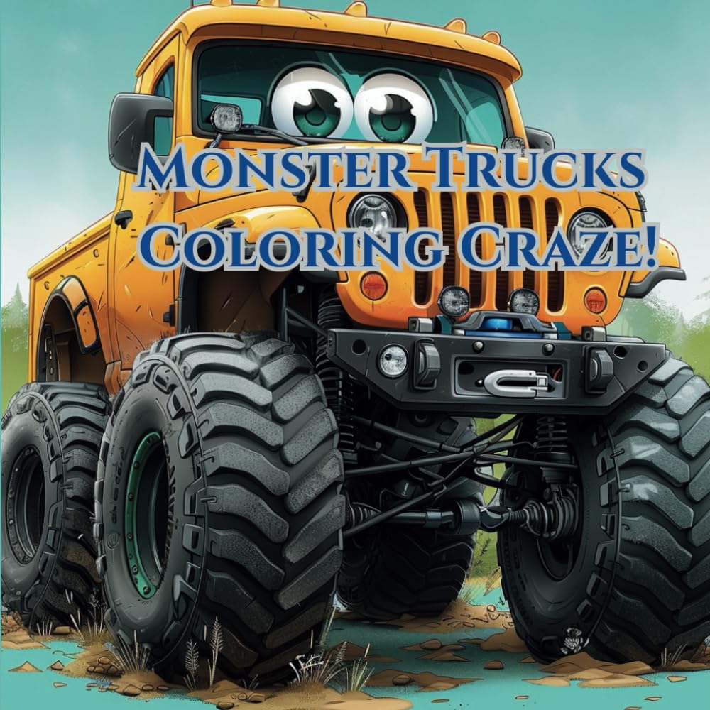 Monster Trucks Coloring Craze: Big Wheels and Big Rides