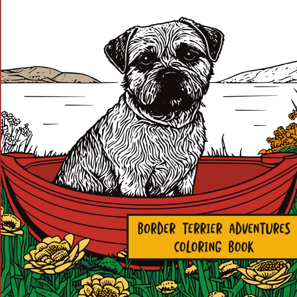 Border Terrier Adventures: Coloring Book