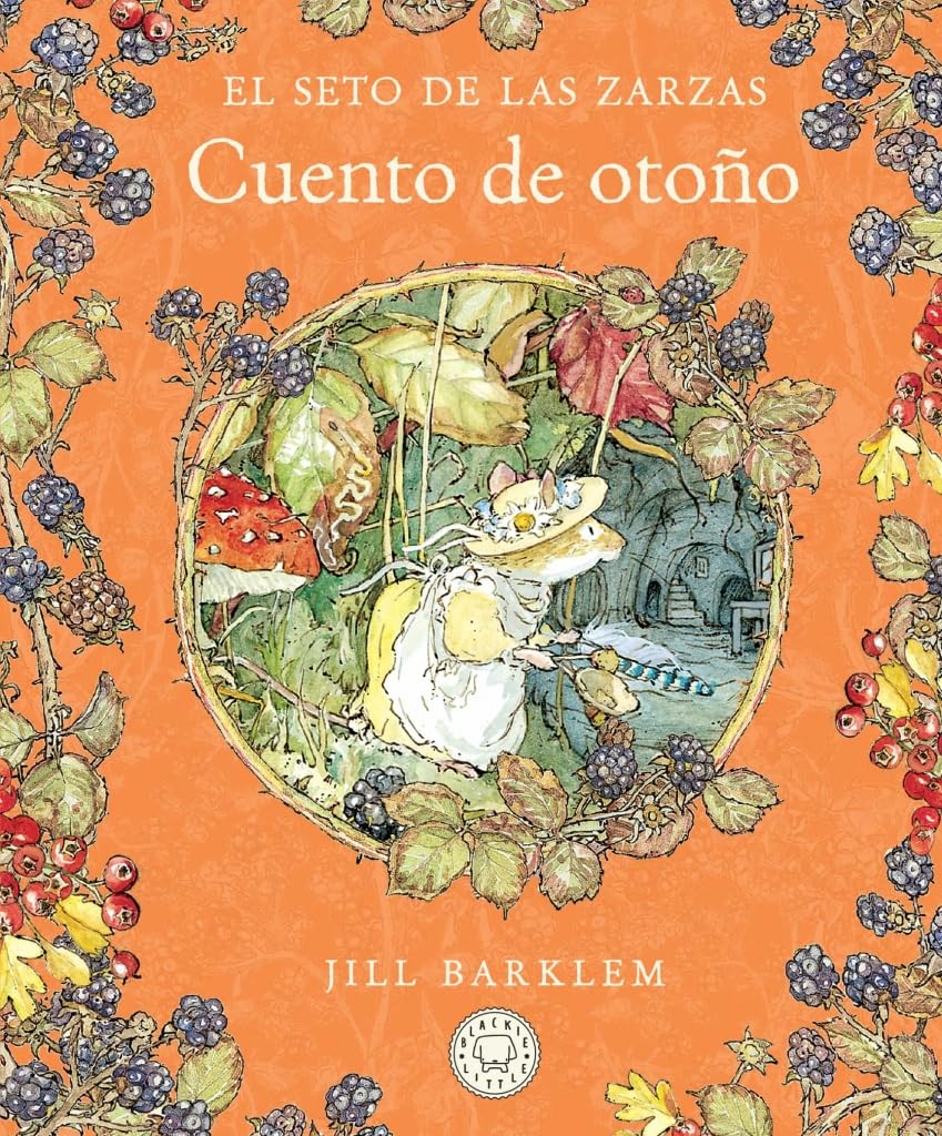 El Seto de las Zarzas: Cuento de otoño