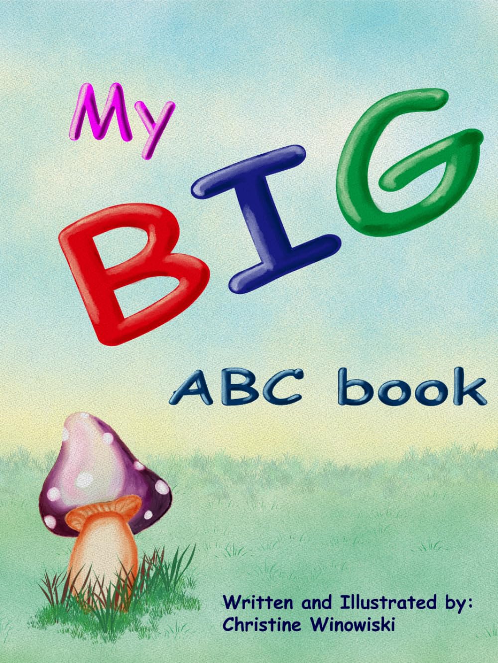 My BIG abc book (Young readers learning books)