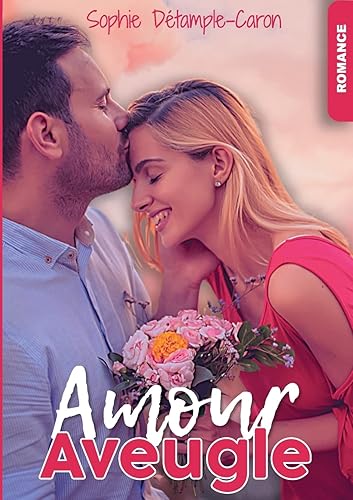 Amour aveugle