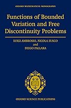 Functions of Bounded Variation and Free Discontinuity Problems (Oxford Mathematical Monographs)