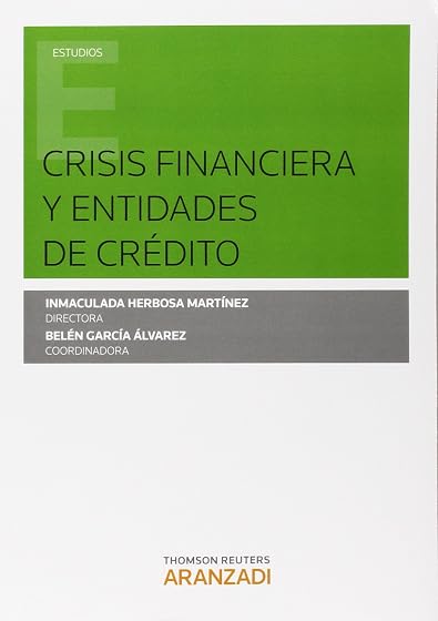 Crisis financiera y entidades de crédito