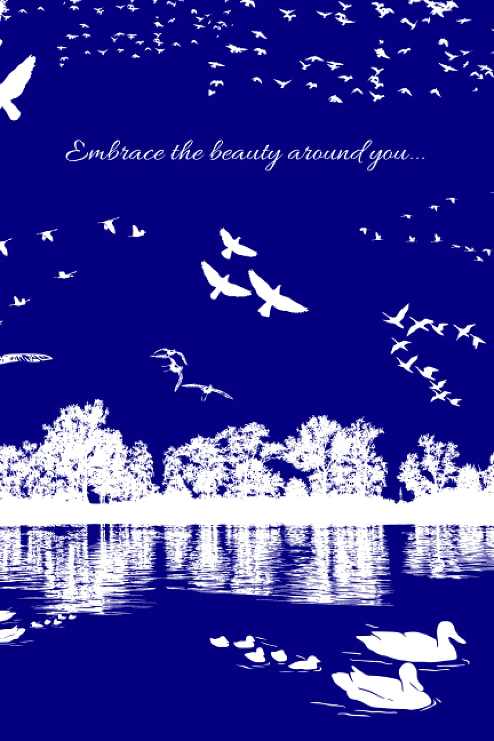 Independently published Embrace the beauty around you...: 6"X9" Sketchbook.150 pages. Every page is blank with a thin border to hold your sketches. Includes cover page. Matte-finish on exterior cover.