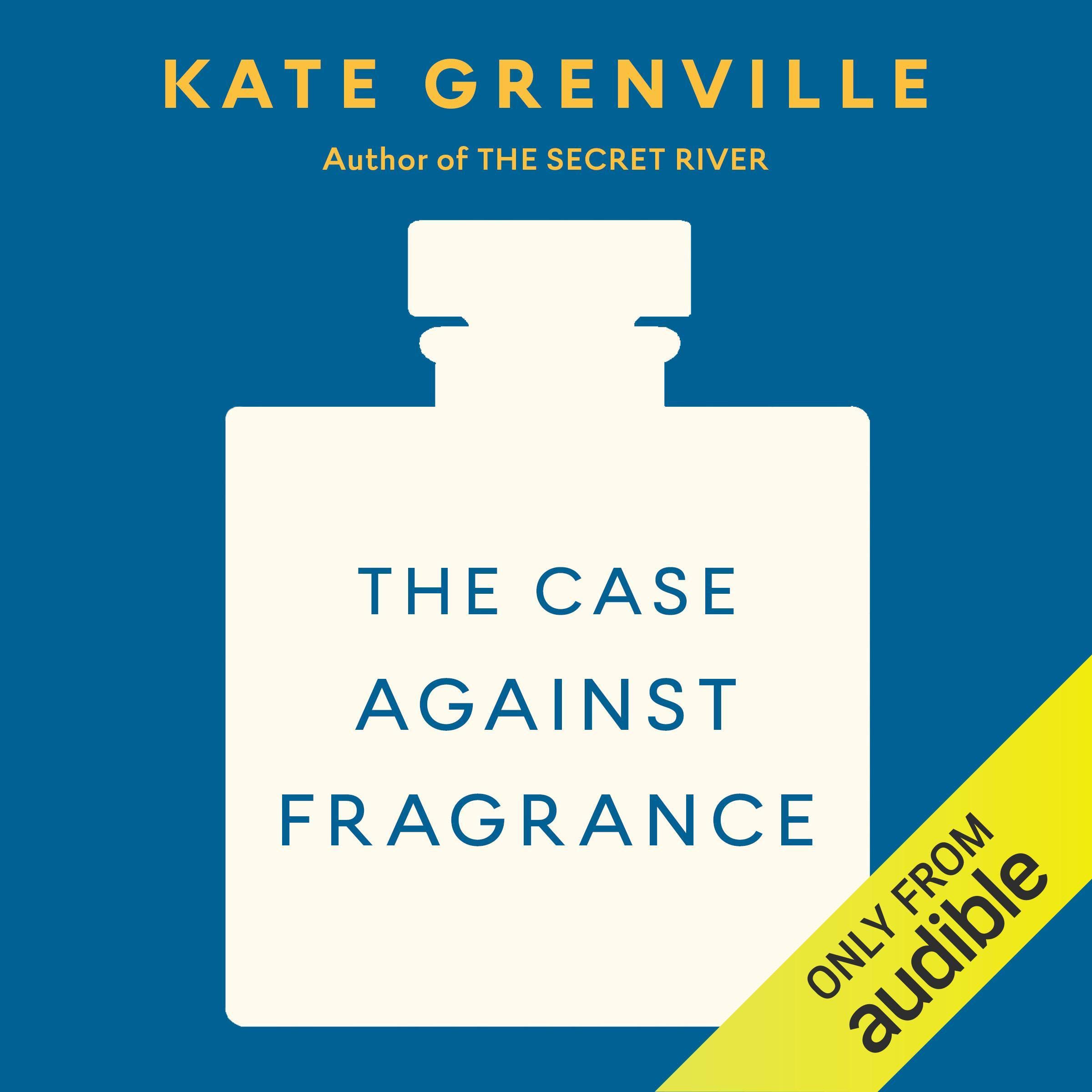 Cover art for The Case Against Fragrance
