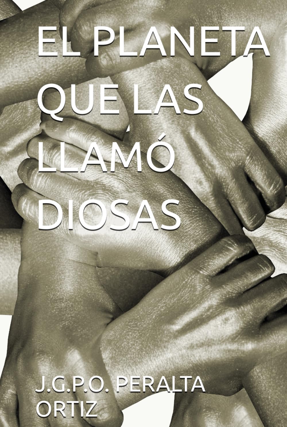 EL PLANETA QUE LAS LLAMÓ DIOSAS