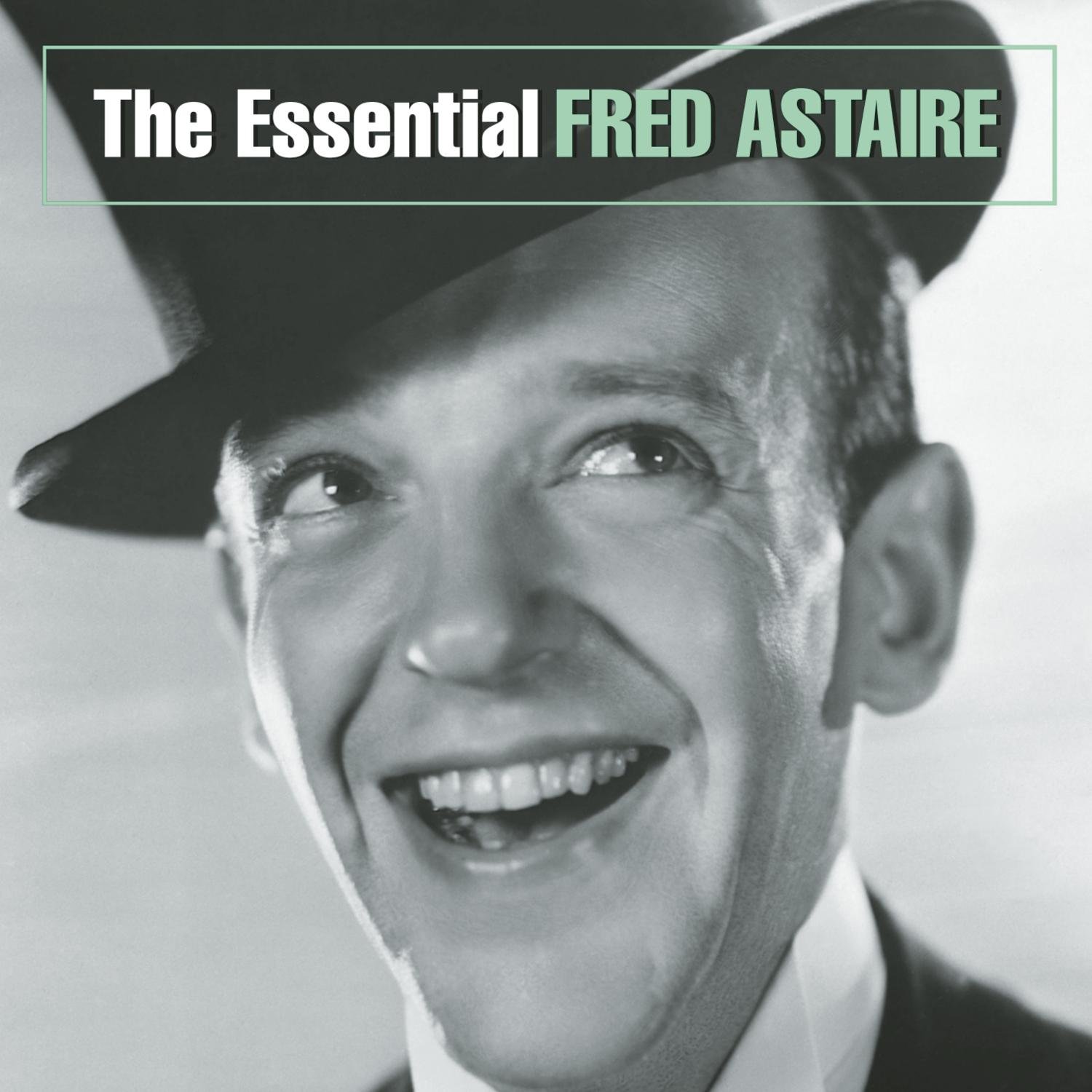 The Essential Fred Astaire (Rm) [Audio CD] Astaire, Fred