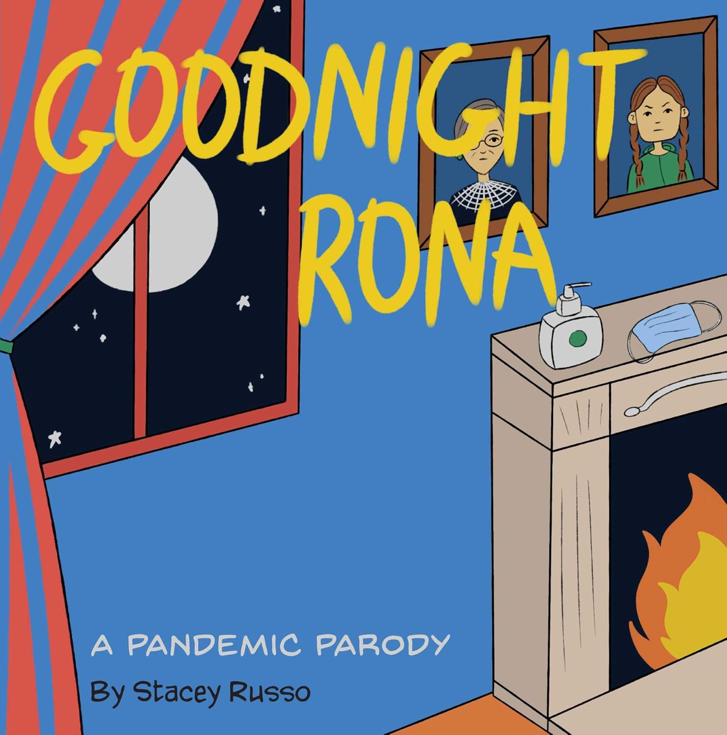 Goodnight Rona: A Pandemic Parody      Kindle Edition