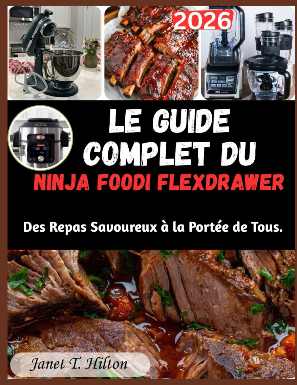 Le Guide Complet du Ninja Foodi FlexDrawer: Des Repas Savoureux à la Portée de Tous.